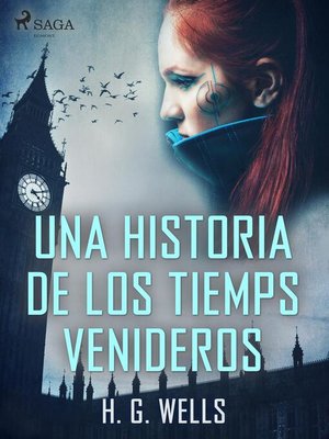 cover image of Una historia de los tiemps venideros
